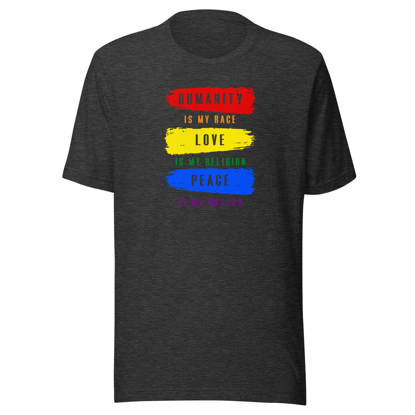 'Humanity, Love, Peace' Unisex T-Shirt