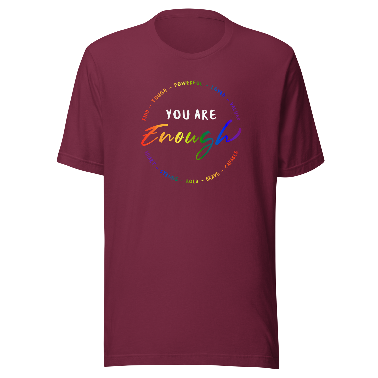 'You Are Enough' Unisex T-Shirt