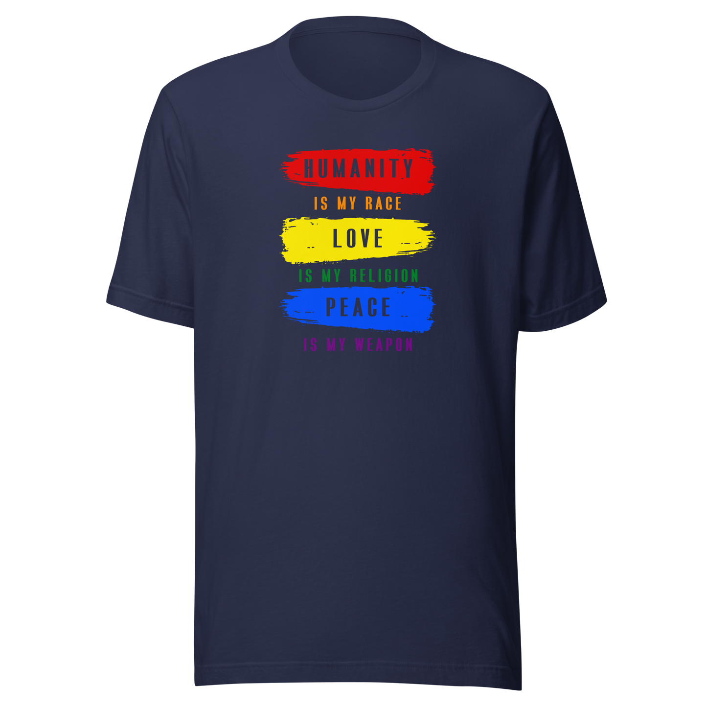'Humanity, Love, Peace' Unisex T-Shirt