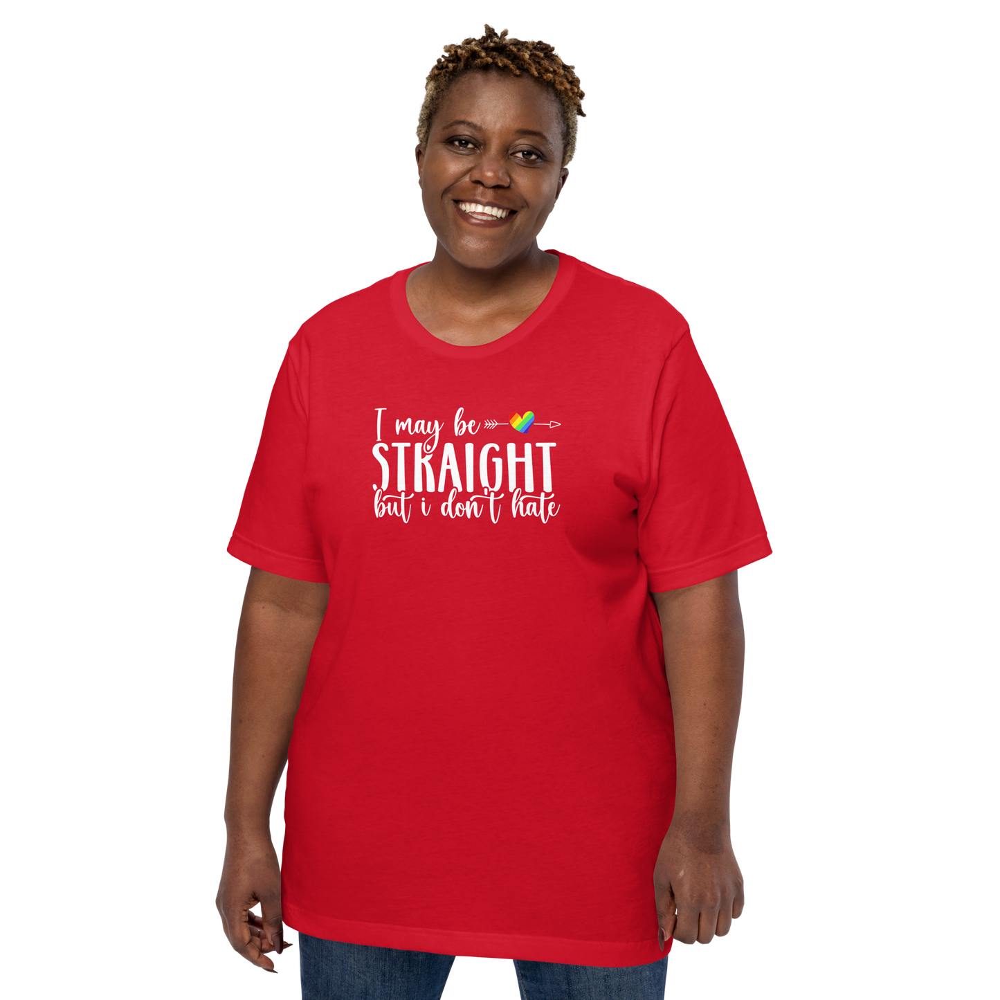 'I May Be Straight But I Don't Hate' Ally Unisex T-Shirt