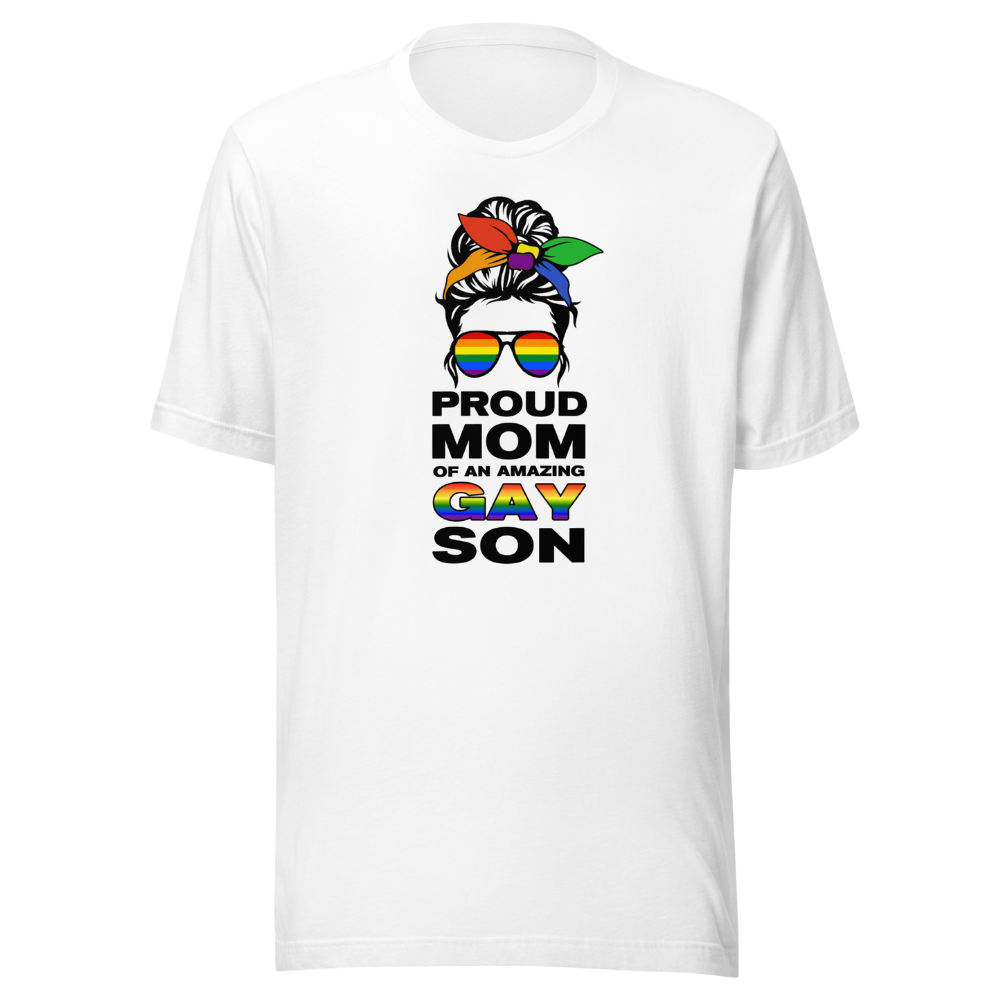 'Proud Mom Of An Amazing Gay Son' Unisex T-Shirt