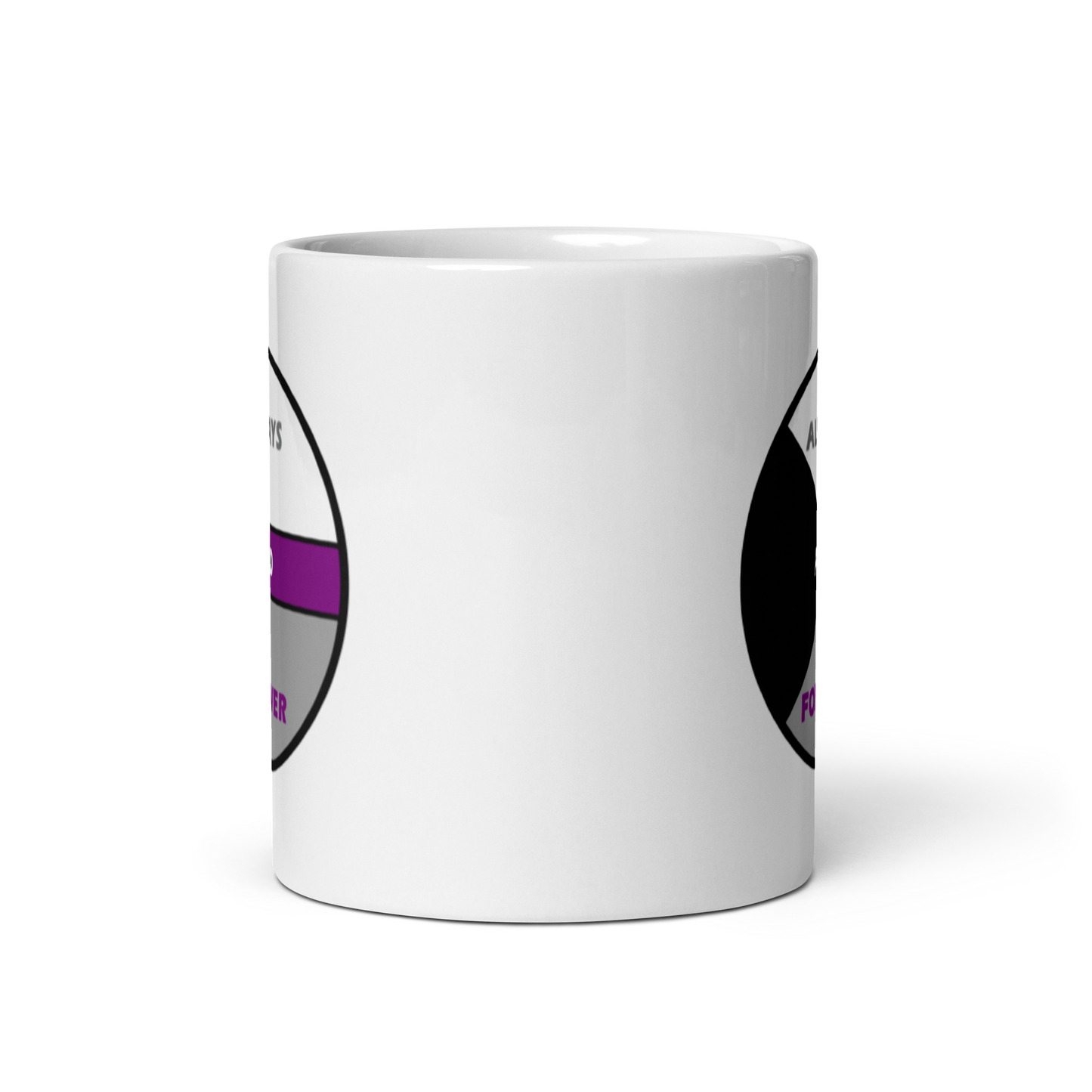 "Always And Forever" White Glossy Mug