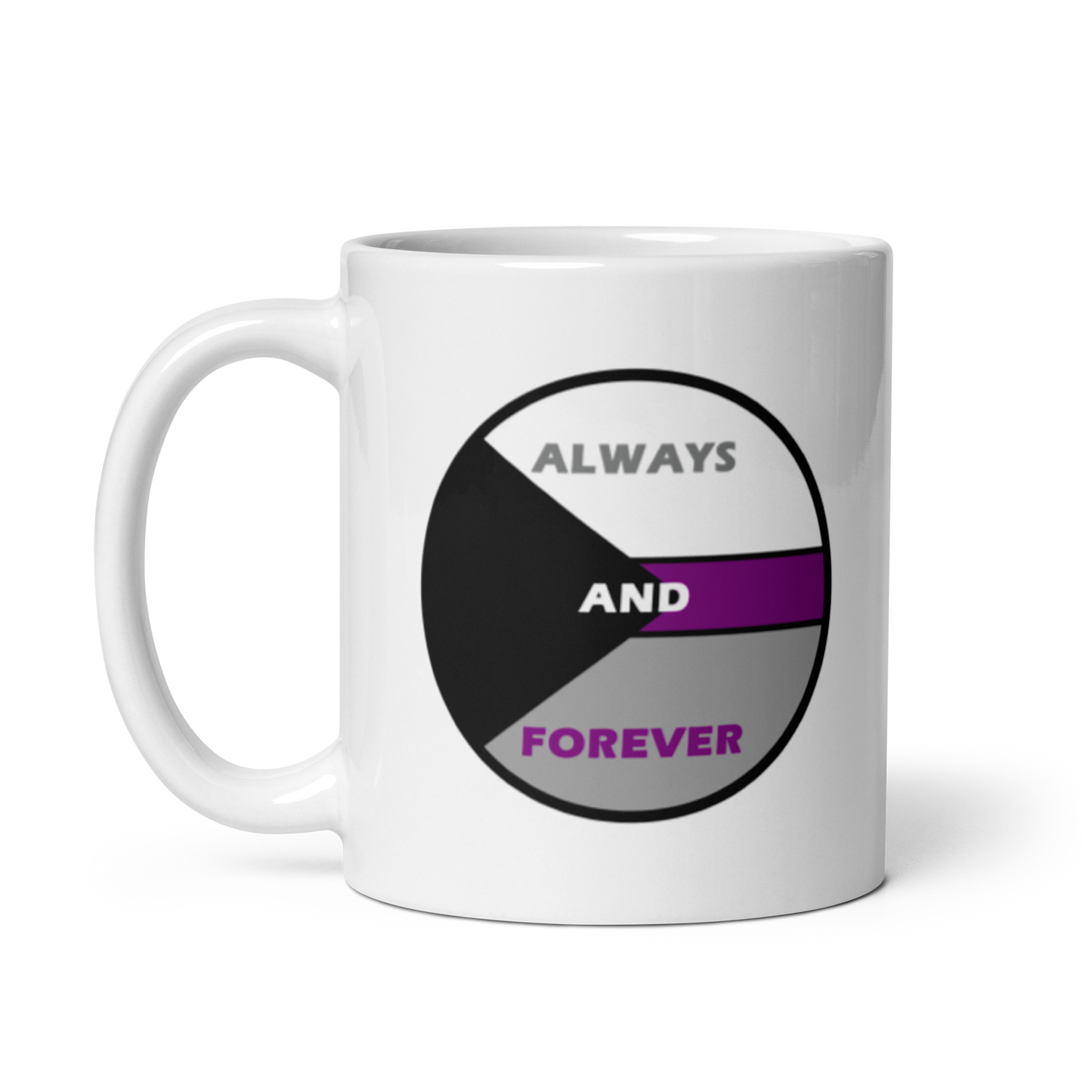 "Always And Forever" White Glossy Mug