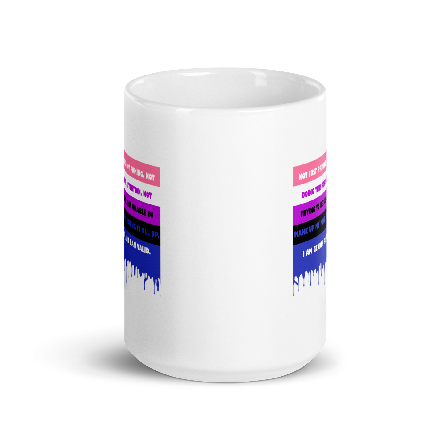 "I Am Valid" Gender Fluid Pride White Glossy Mug