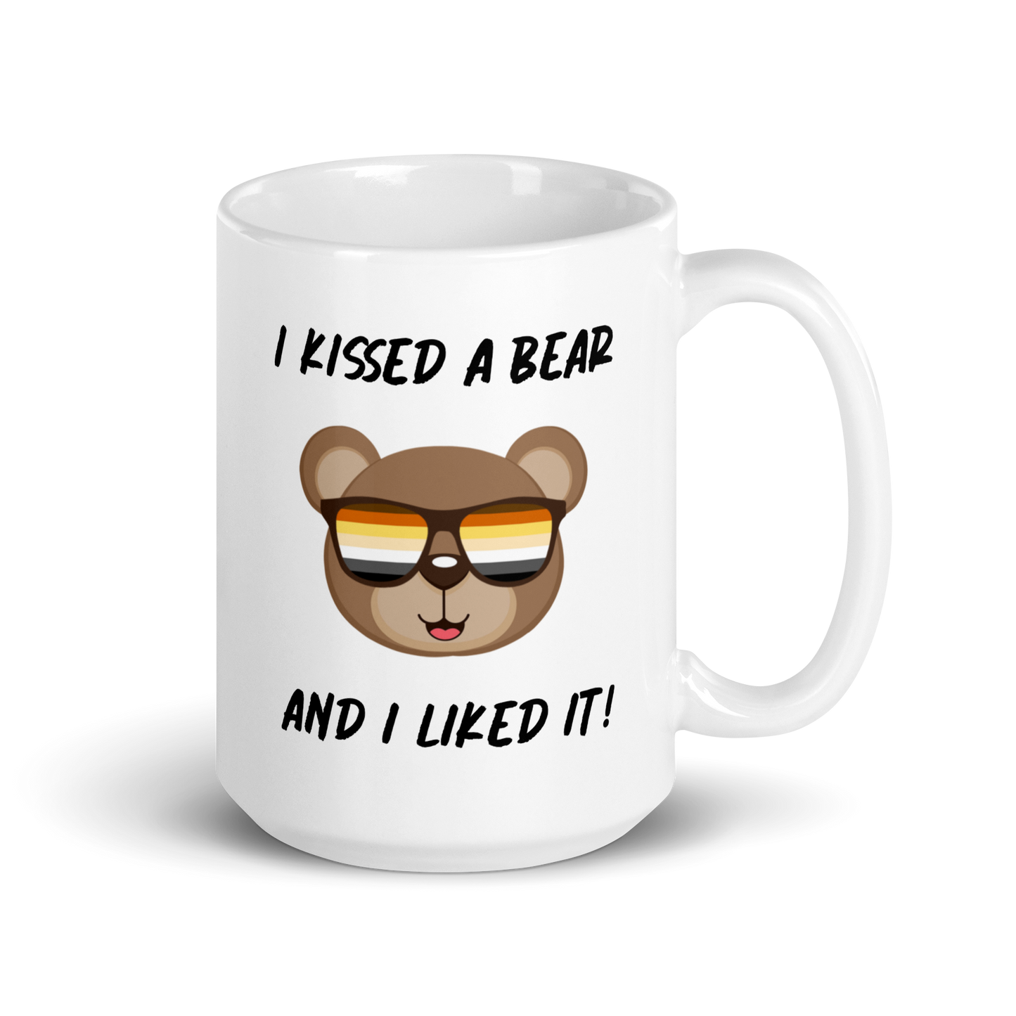 "I Kissed A Bear And I Liked It" White Glossy Mug
