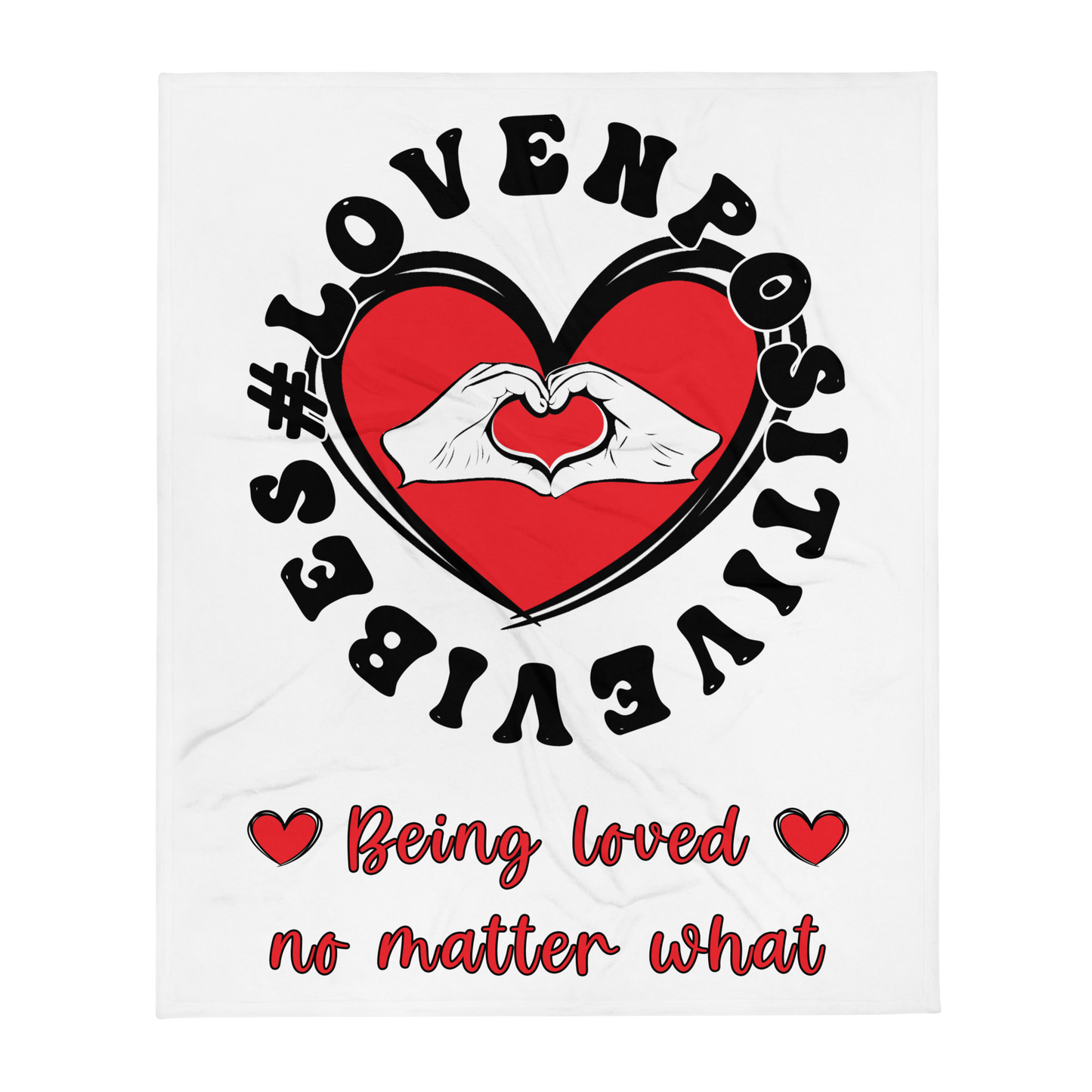 #Lovenpositivevibes Throw Blanket (White)