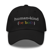 Load image into Gallery viewer, &#39;Human-Kind (Be Both) Low-Profile Hat
