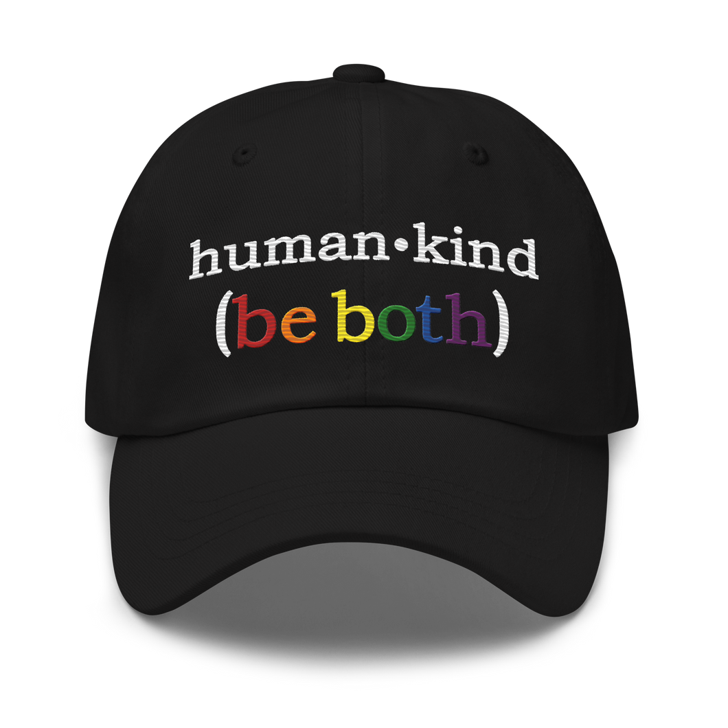 'Human-Kind (Be Both)' Low-Profile Hat