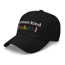 Load image into Gallery viewer, &#39;Human-Kind (Be Both)&#39; Low-Profile Hat
