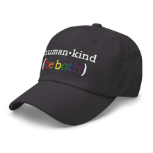 Load image into Gallery viewer, &#39;Human-Kind (Be Both)&#39; Low-Profile Hat
