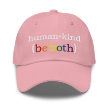 Load image into Gallery viewer, &#39;Human-Kind (Be Both)&#39; Low-Profile Hat
