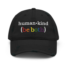 Load image into Gallery viewer, &#39;Human-Kind (Be Both)&#39; Distressed Low-Profile Hat
