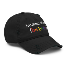 Load image into Gallery viewer, &#39;Human-Kind (Be Both)&#39; Distressed Low-Profile Hat
