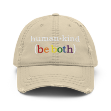 Load image into Gallery viewer, &#39;Human-Kind (Be Both)&#39; Distressed Low-Profile Hat
