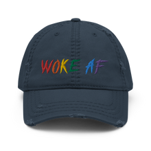 Load image into Gallery viewer, &#39;Woke AF&#39; Distressed Dad Hat
