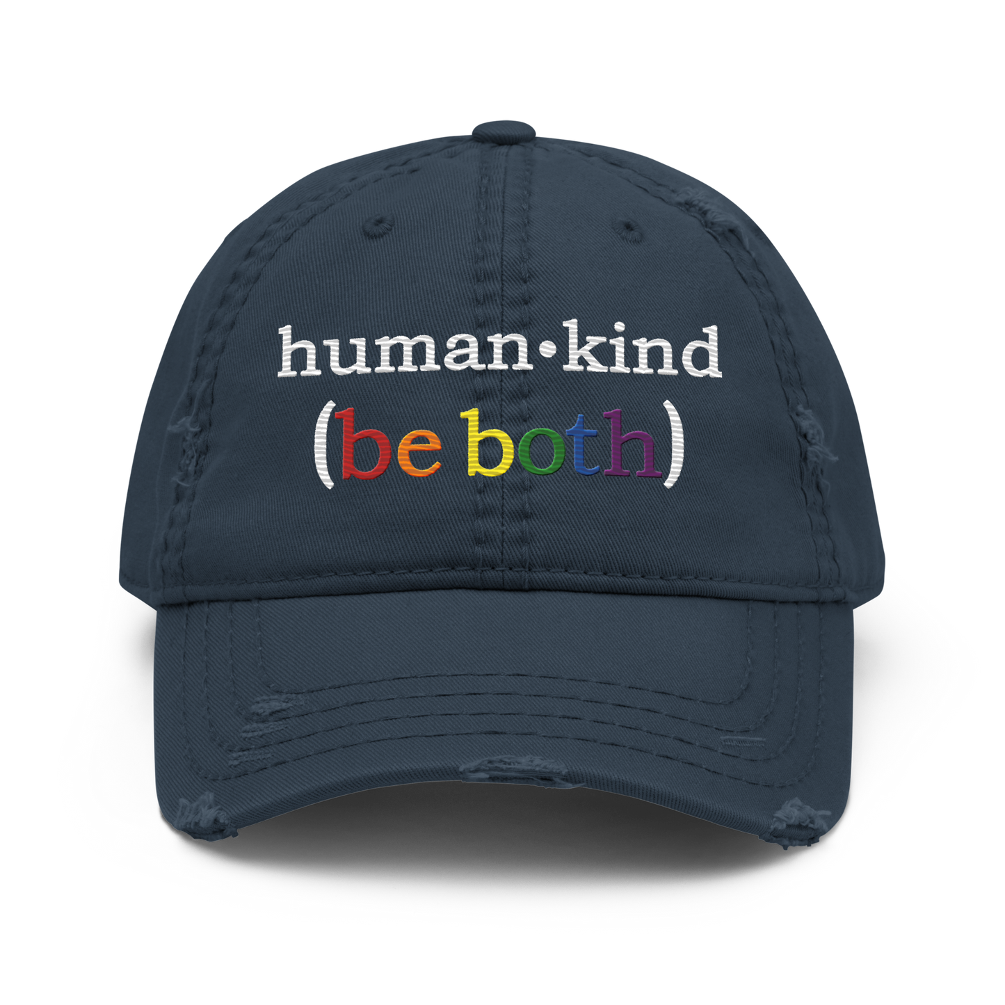 'Human-Kind (Be Both)'  Low-Profile Distressed Hat