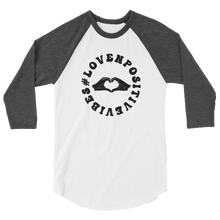 Load image into Gallery viewer, #Lovenpositivevibes 3/4 Sleeve Raglan Shirt (Black Logo)
