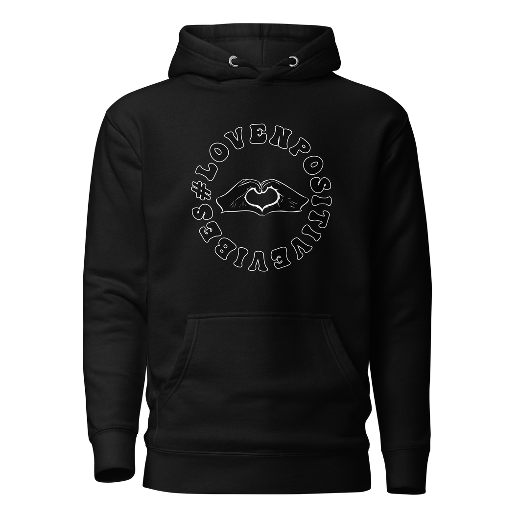 #Lovenpositivevibes Unisex Premium Hoodie (Black Logo)