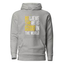 Load image into Gallery viewer, &#39;Be The Good&#39; Unisex Hoodie
