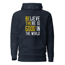 Load image into Gallery viewer, &#39;Be The Good&#39; Unisex Hoodie
