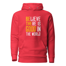 Load image into Gallery viewer, &#39;Be The Good&#39; Unisex Hoodie
