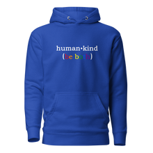 Load image into Gallery viewer, &#39;Human Kind (Be Both)&#39; Unisex Hoodie
