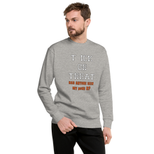 Load image into Gallery viewer, &#39;Tick or Treat&#39; Unisex Premium Sweatshirt
