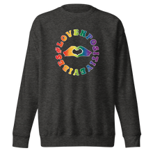 Load image into Gallery viewer, #Lovenpositivevibes Unisex Premium Sweatshirt (Rainbow Logo)
