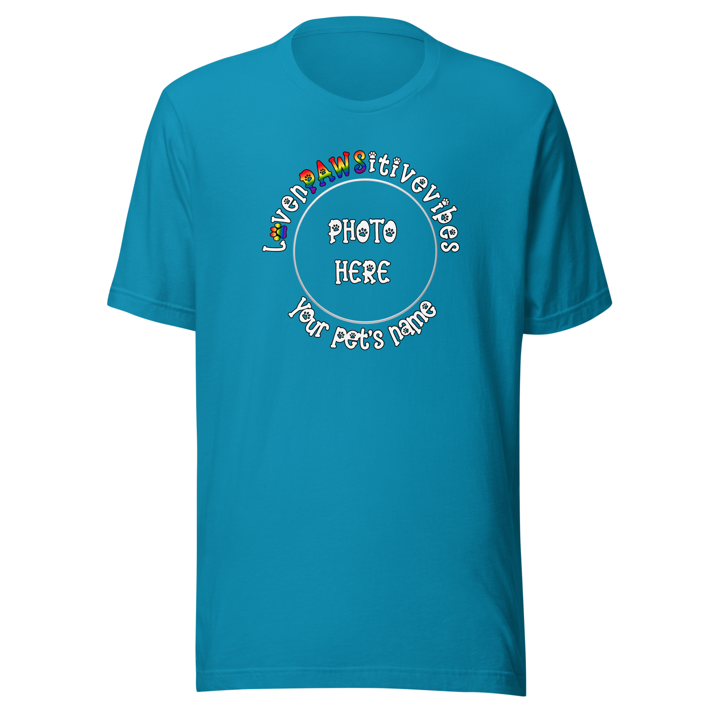 'LovenPAWSitivevibes' Pet Photo Unisex T-Shirt