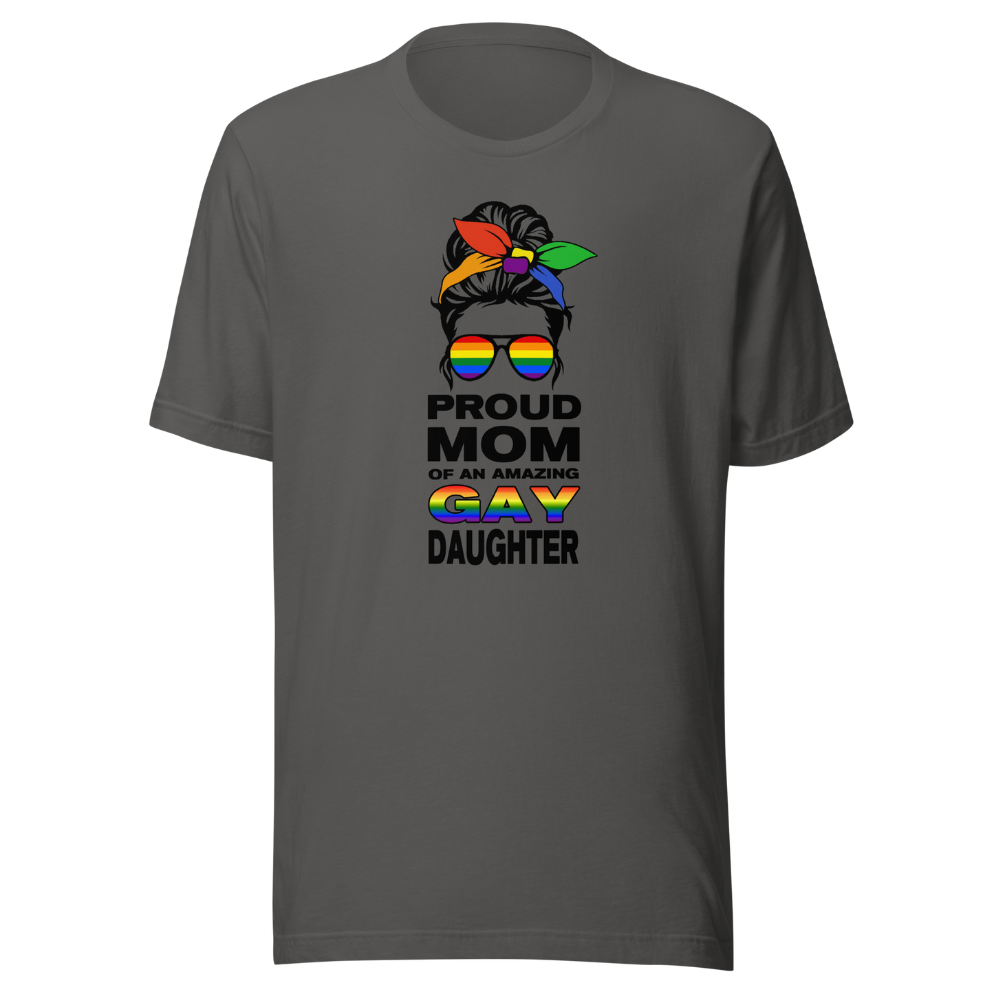'Proud Mom Of An Amazing Gay Daughter' Unisex T-Shirt