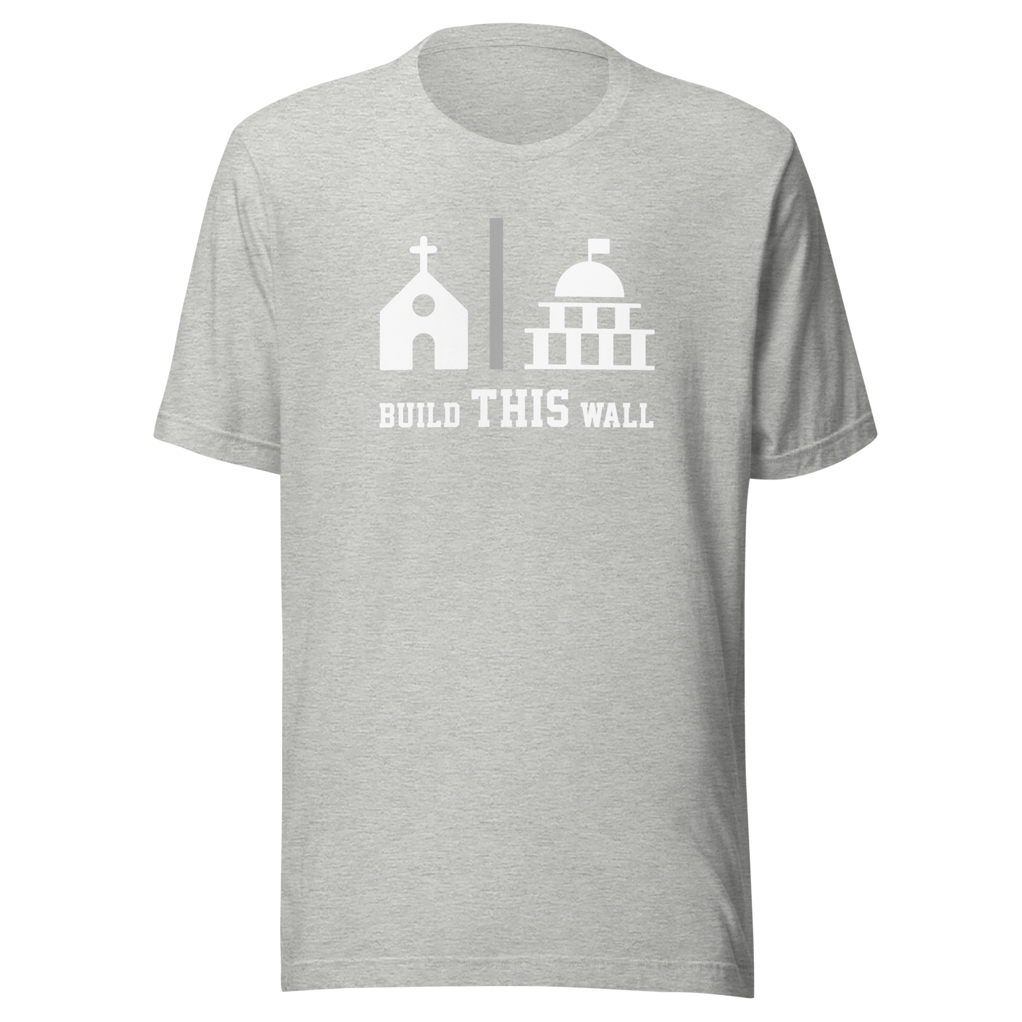 'Build THIS Wall' Unisex T-Shirt