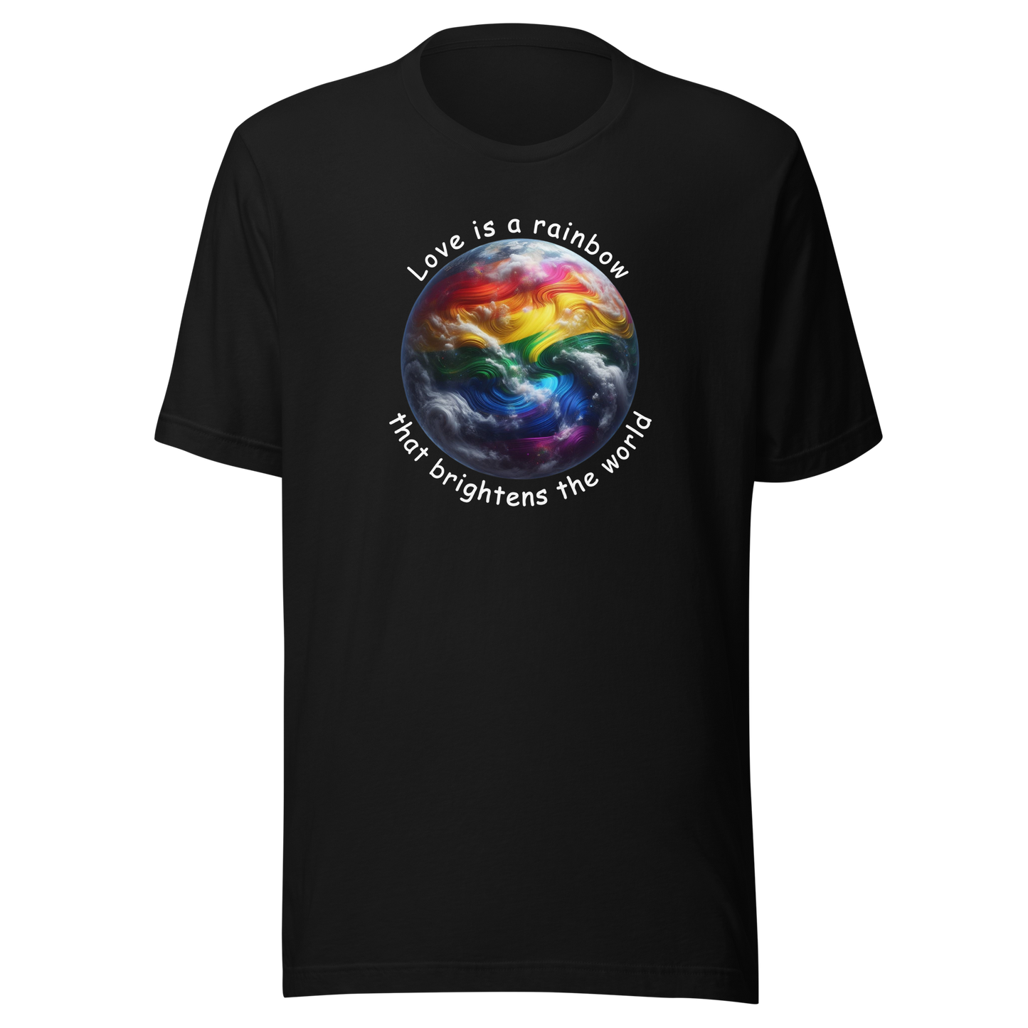 'Love Is Like A Rainbow' Unisex T-Shirt