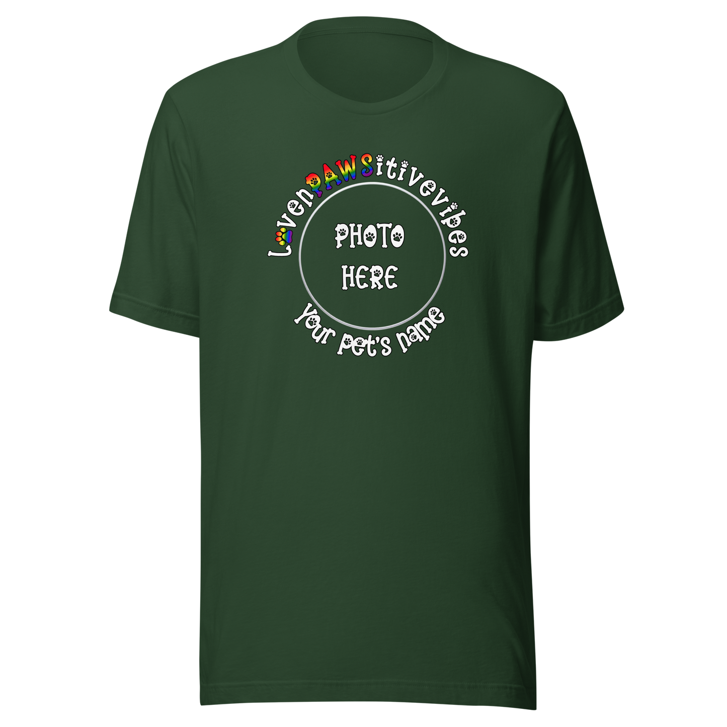 'LovenPAWSitivevibes' Pet Photo Unisex T-Shirt