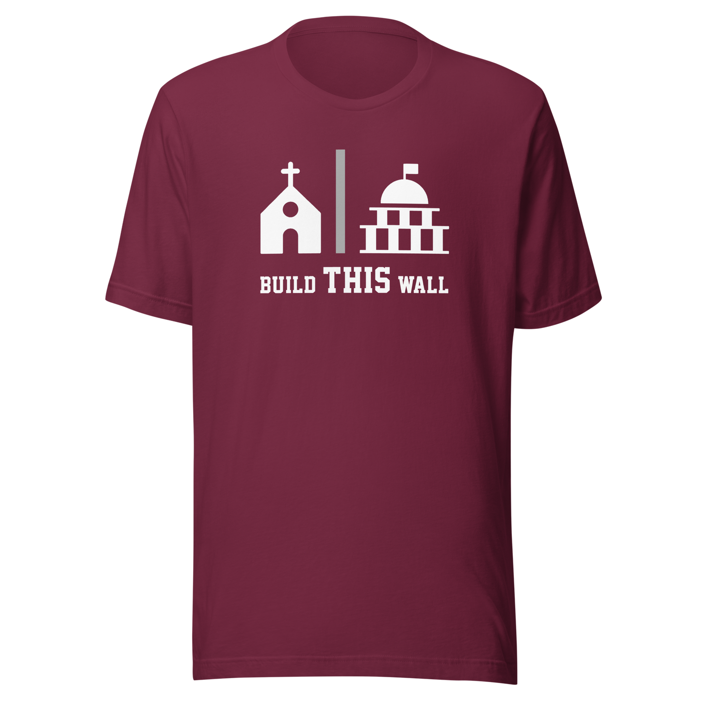 'Build THIS Wall' Unisex T-Shirt