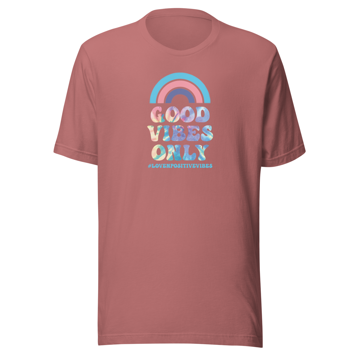 #Lovenpositivevibes 'Good Vibes Only' Unisex T-Shirt