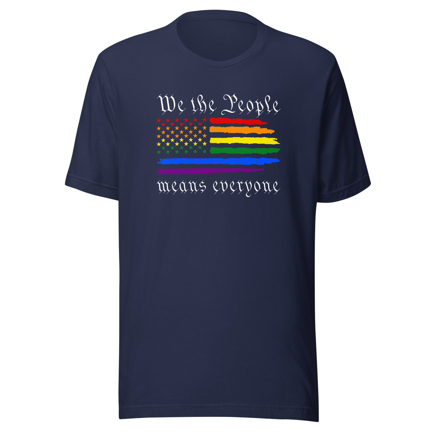 'We The People Means Everyone' Unisex T-Shirt