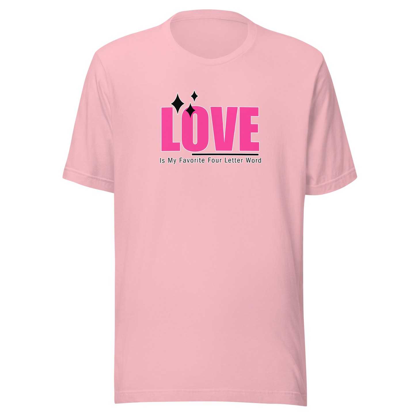 'Love Is My Favorite Four Letter Word' Unisex T-Shirt