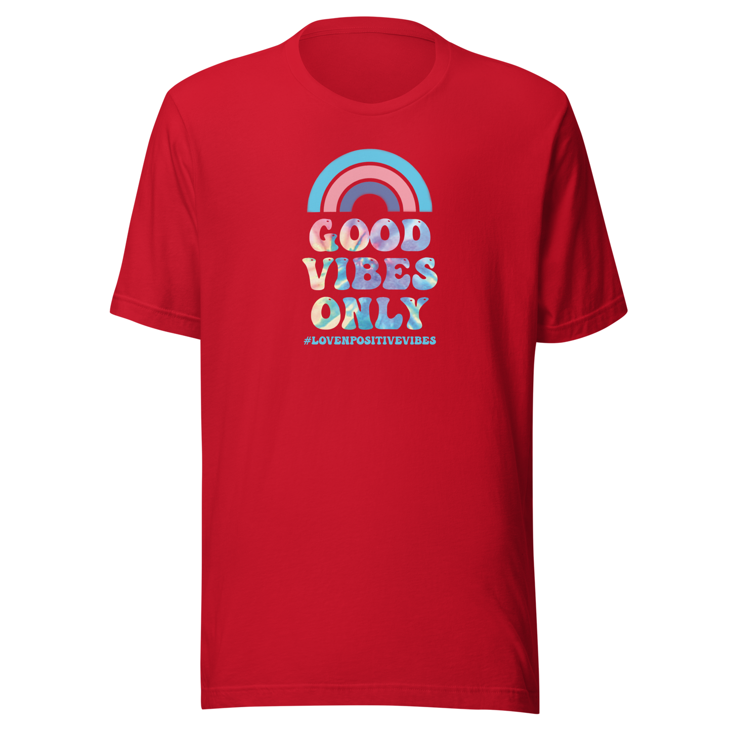 #Lovenpositivevibes 'Good Vibes Only' Unisex T-Shirt