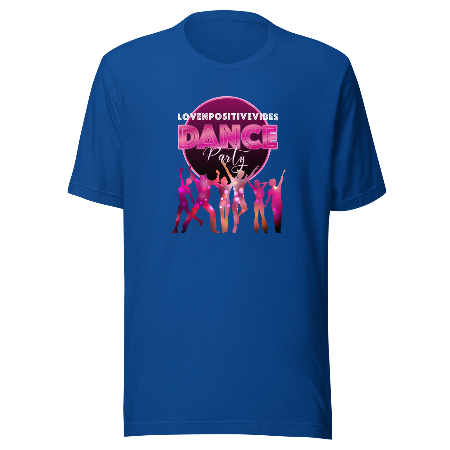 'Lovenpositivevibes Dance Party' Unisex T-Shirt