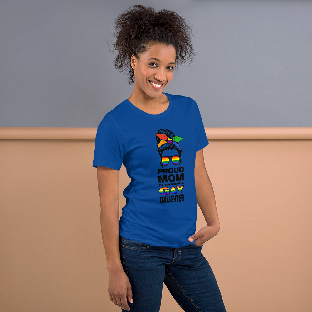 'Proud Mom Of An Amazing Gay Daughter' Unisex T-Shirt