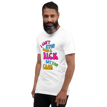 Load image into Gallery viewer, &#39;I Can&#39;t Stop Being A Dick But You Can&#39; By Queen Lord Byron Unisex T-Shirt
