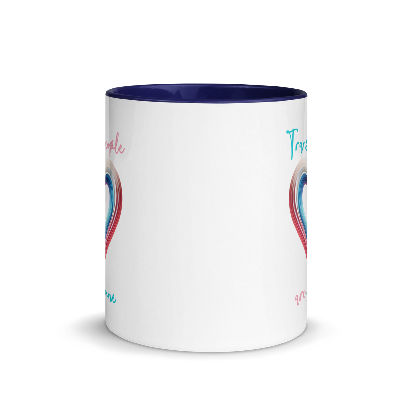 'Trans People Are Devine' Mug with Color Inside