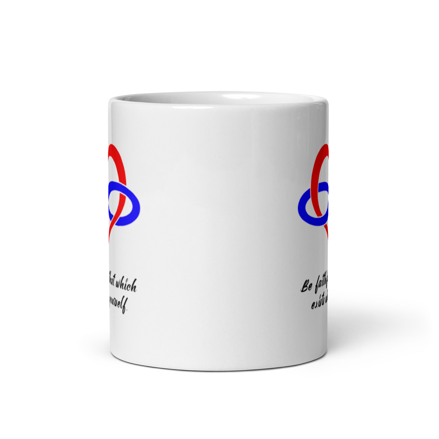 'Be Faithful To That Which Exists Within Yourself' Polyamory Pride White Glossy Mug