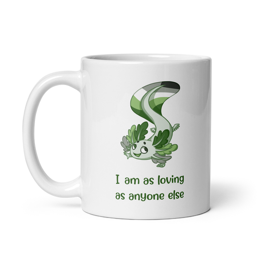 "I Am Fine Just The Way I Am" Aromantic Pride White Glossy Mug