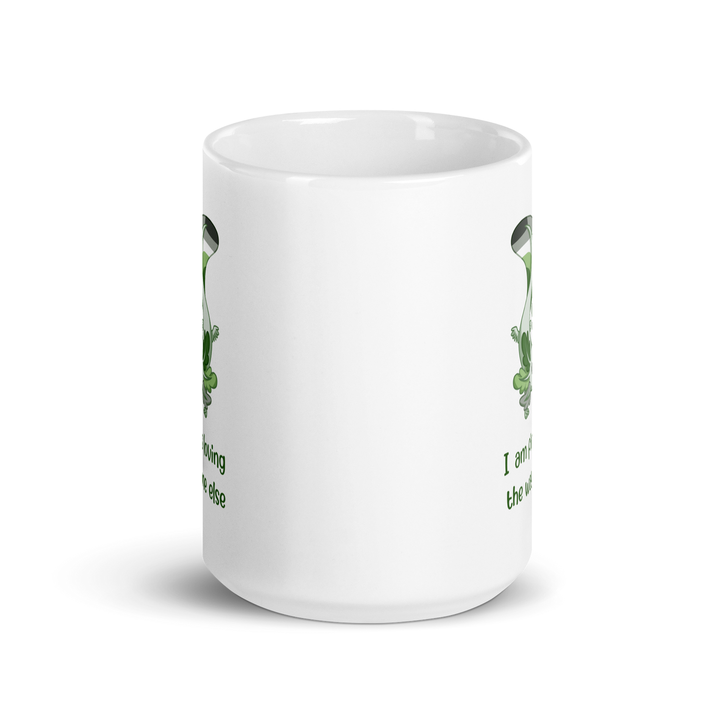 "I Am Fine Just The Way I Am" Aromantic Pride White Glossy Mug