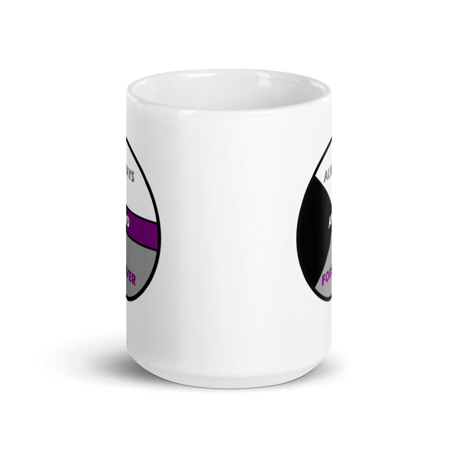 "Always And Forever" White Glossy Mug