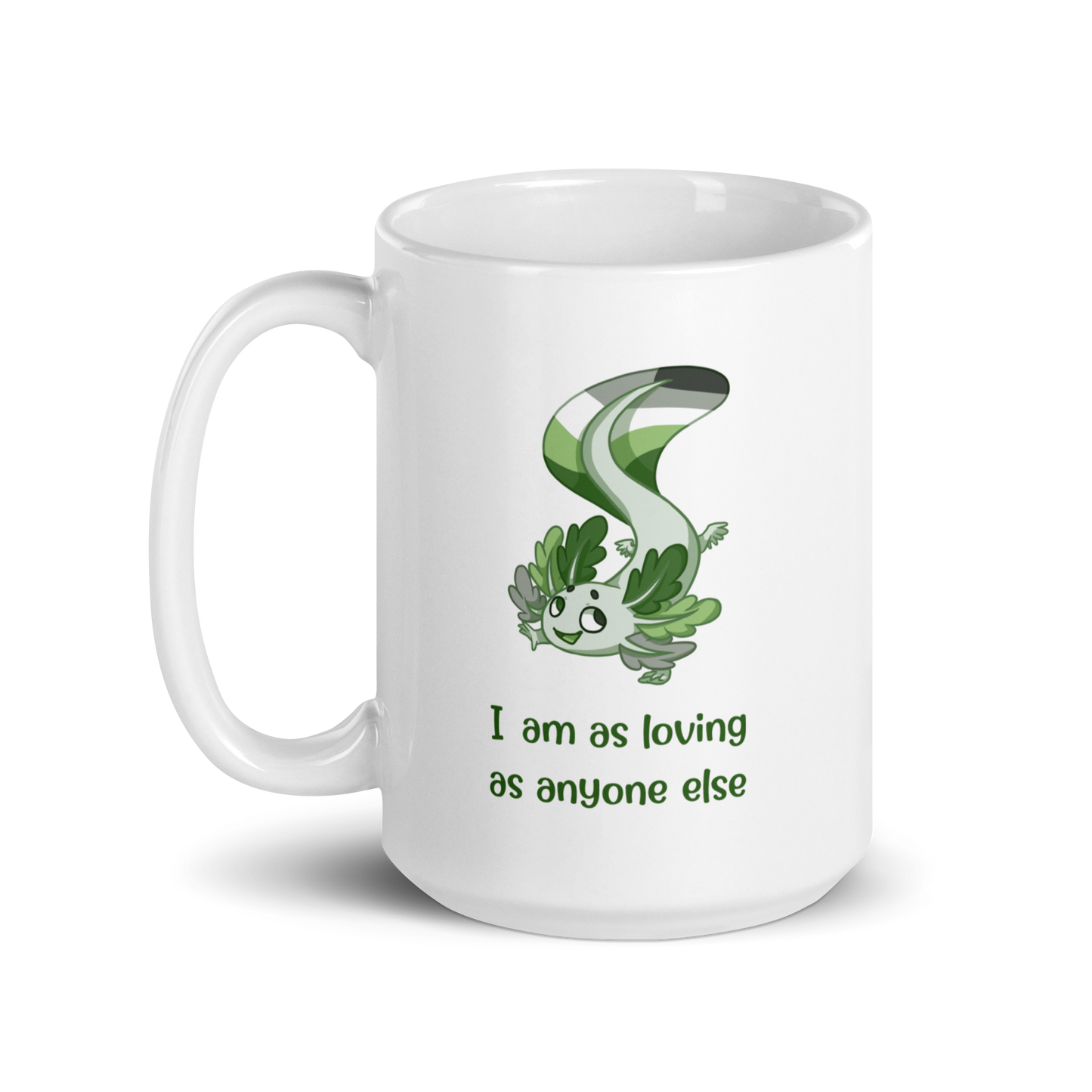 "I Am Fine Just The Way I Am" Aromantic Pride White Glossy Mug