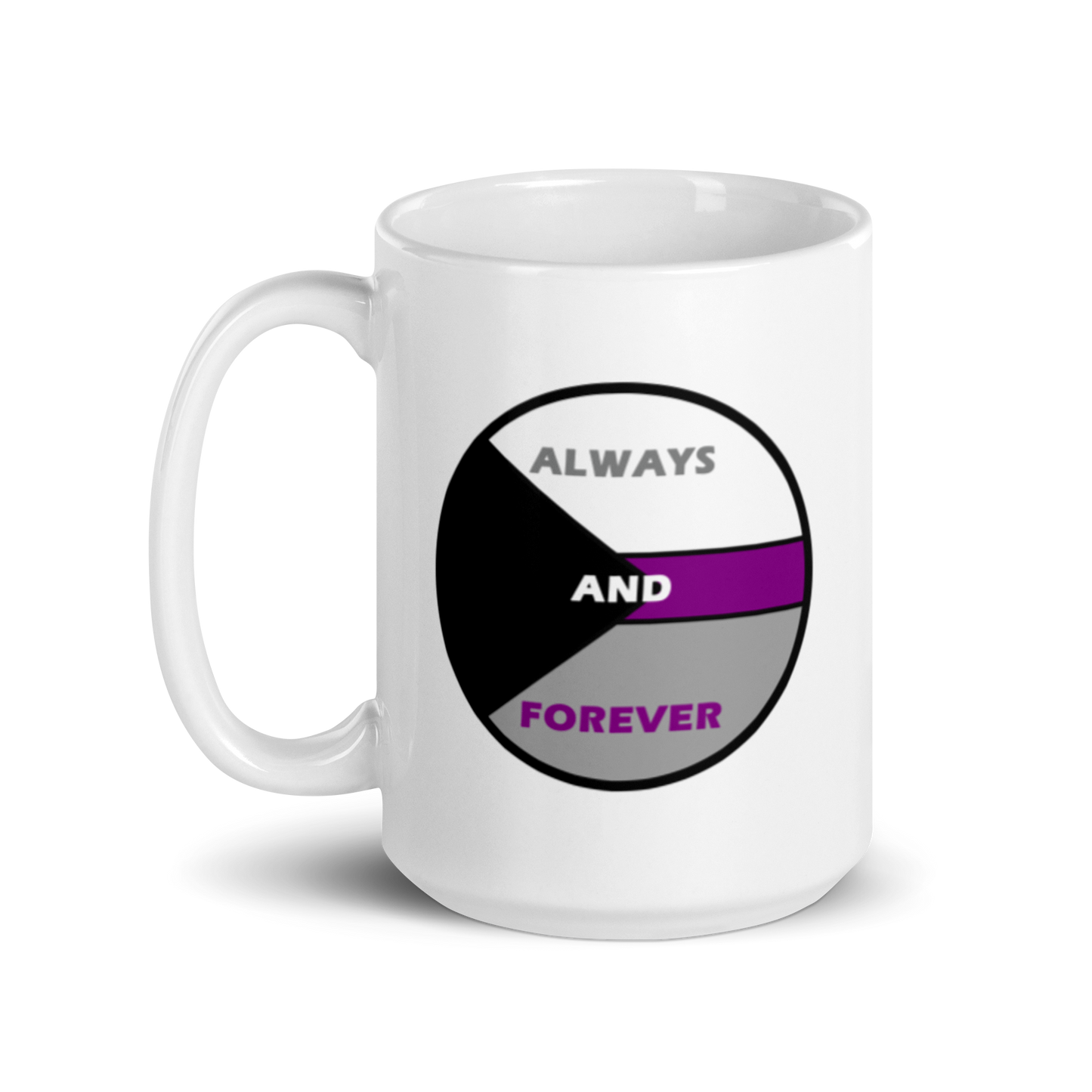 "Always And Forever" White Glossy Mug