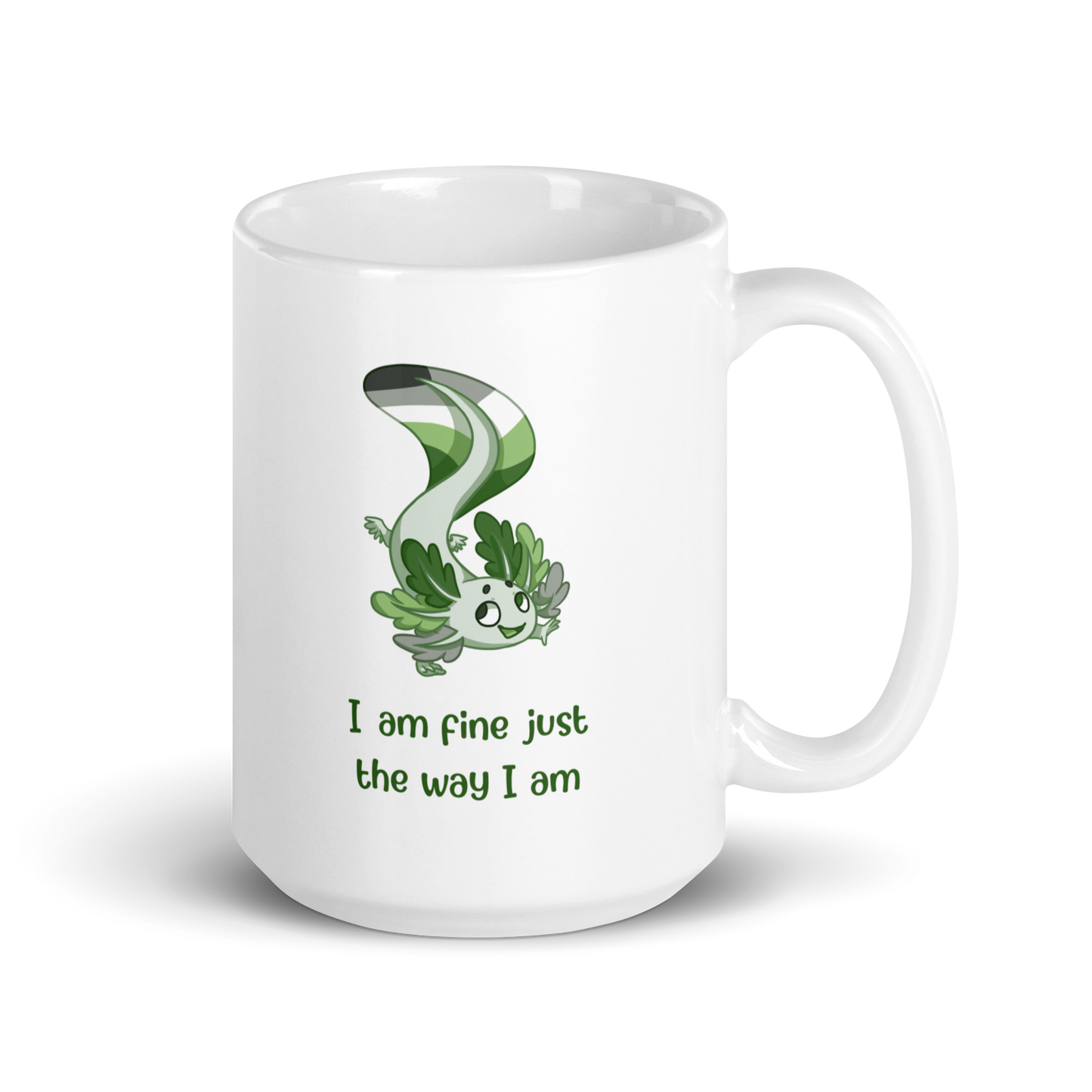 "I Am Fine Just The Way I Am" Aromantic Pride White Glossy Mug