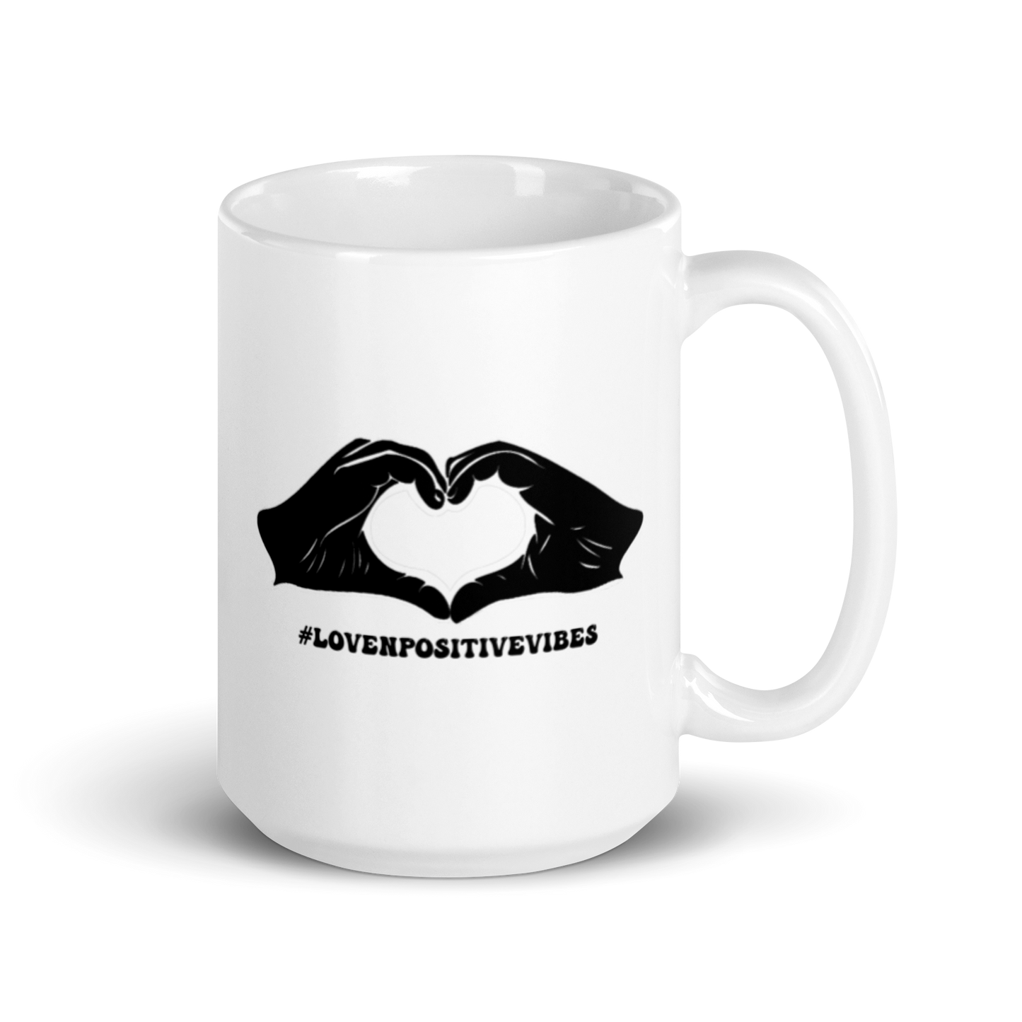 #Lovenpositivevibes White Glossy Mug Black Logo